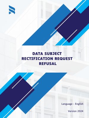 Data Subject Rectification Request Refusal