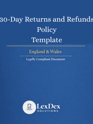 30 day returns policy template UK compliant with Consumer Rights Act 2015 and Consumer Contracts Regulations 2013, legally drafted ecommerce returns and refunds policy document for online businesses managing customer returns, refund rights and statutory compliance obligations in the United Kingdom