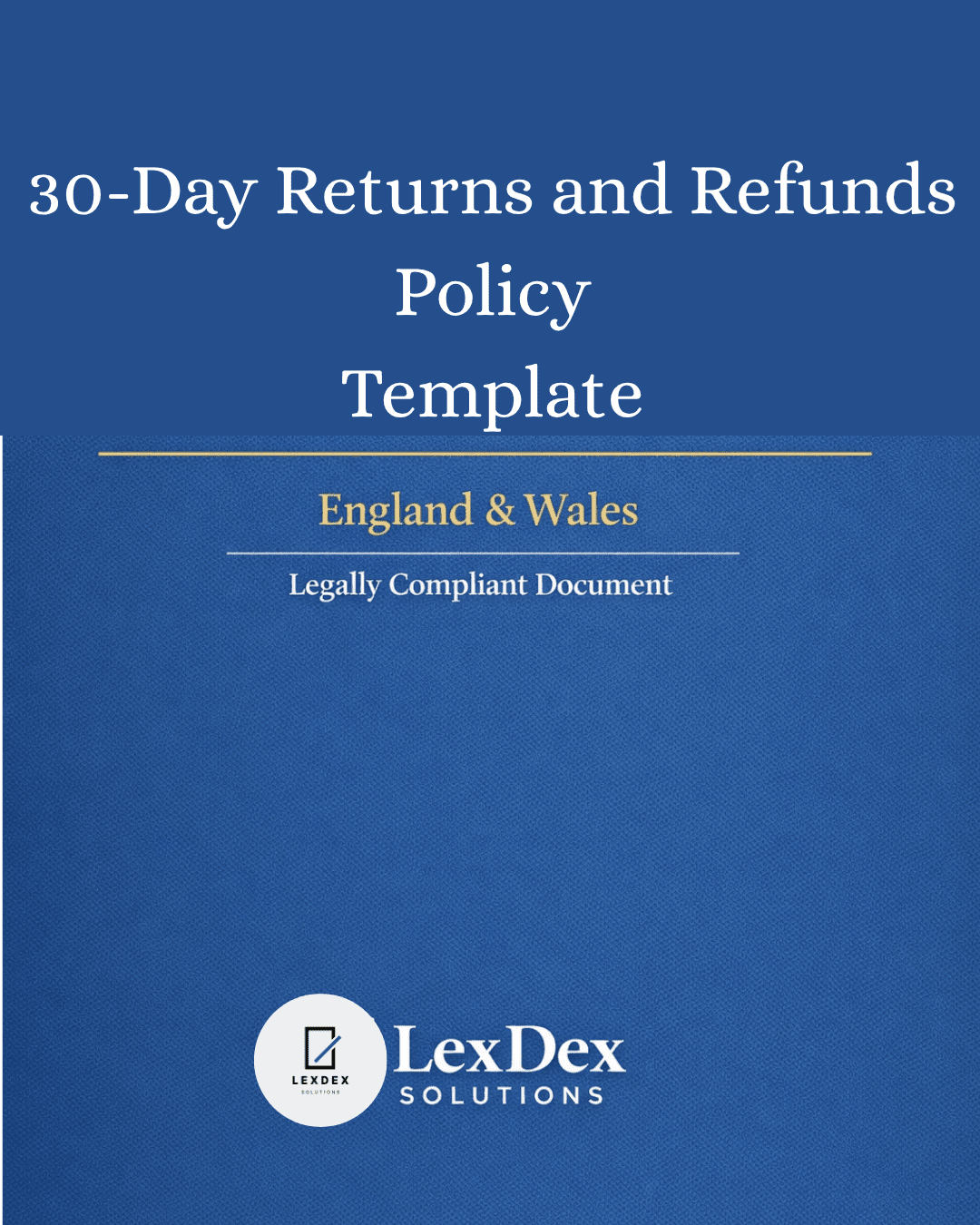 30 day returns policy template UK compliant with Consumer Rights Act 2015 and Consumer Contracts Regulations 2013, legally drafted ecommerce returns and refunds policy document for online businesses managing customer returns, refund rights and statutory compliance obligations in the United Kingdom