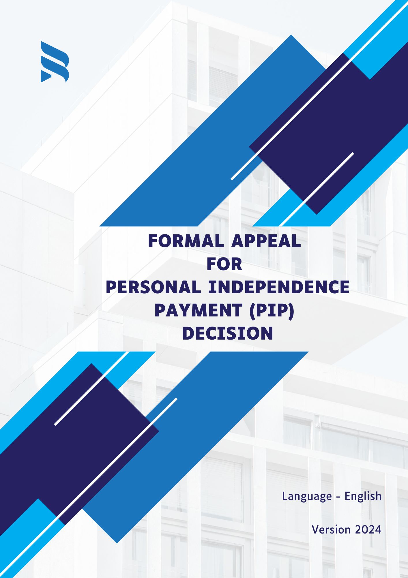 Formal Appeal for Personal Independence Payment (PIP) Decision