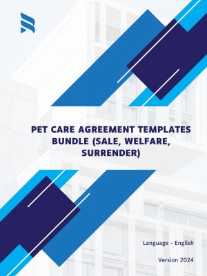 Pet Care Agreement Templates Bundle (Sale, Welfare, Surrender)