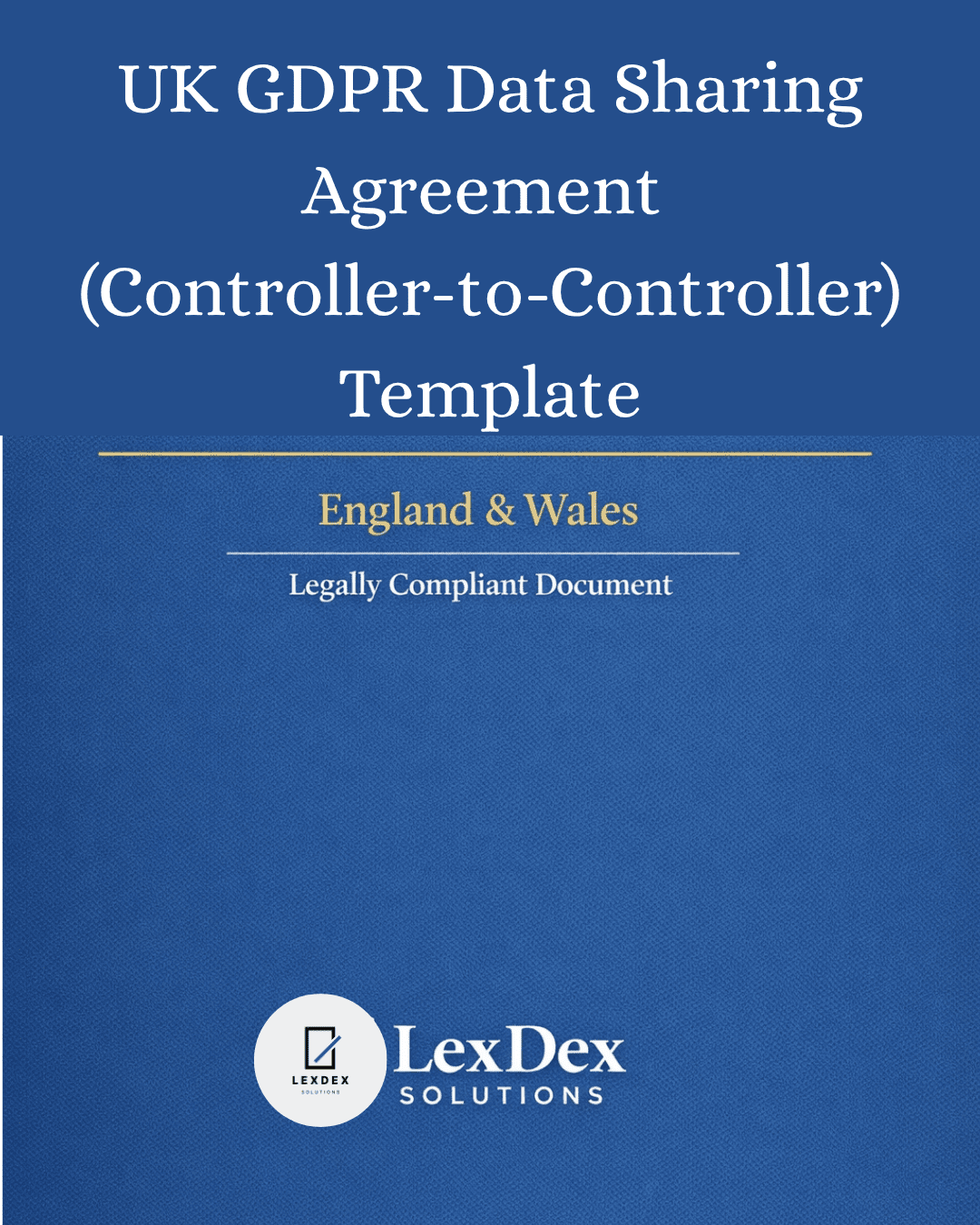 UK Data Sharing Agreement template cover page showing GDPR-compliant controller-to-controller document for legal and compliance professionals