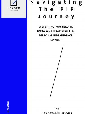 Navigating the PIP Journey - Everything You Need To Know About Applying For Personal Indepence Payment