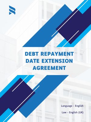 Debt Repayment Date Extension Agreement Template