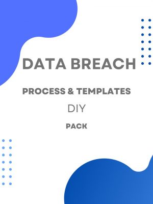 Data Breach Response Toolkit Processes, Templates, and Reporting