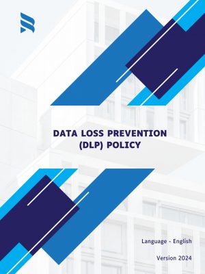 Data Loss Prevention (DLP) Policy