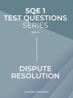SQE1 Mistakes Dispute Resolution