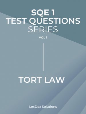 90 SQE1 test questions - Tort Law
