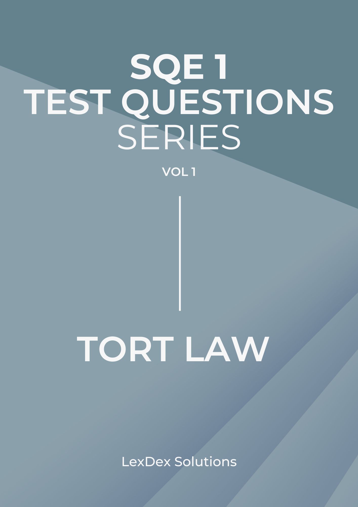 90 SQE1 test questions - Tort Law