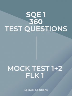 FLK 1 Mock Test 1 & 2 – 360 Test Questions for SQE1