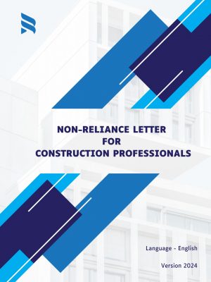 Non-Reliance Letter For Construction Professionals