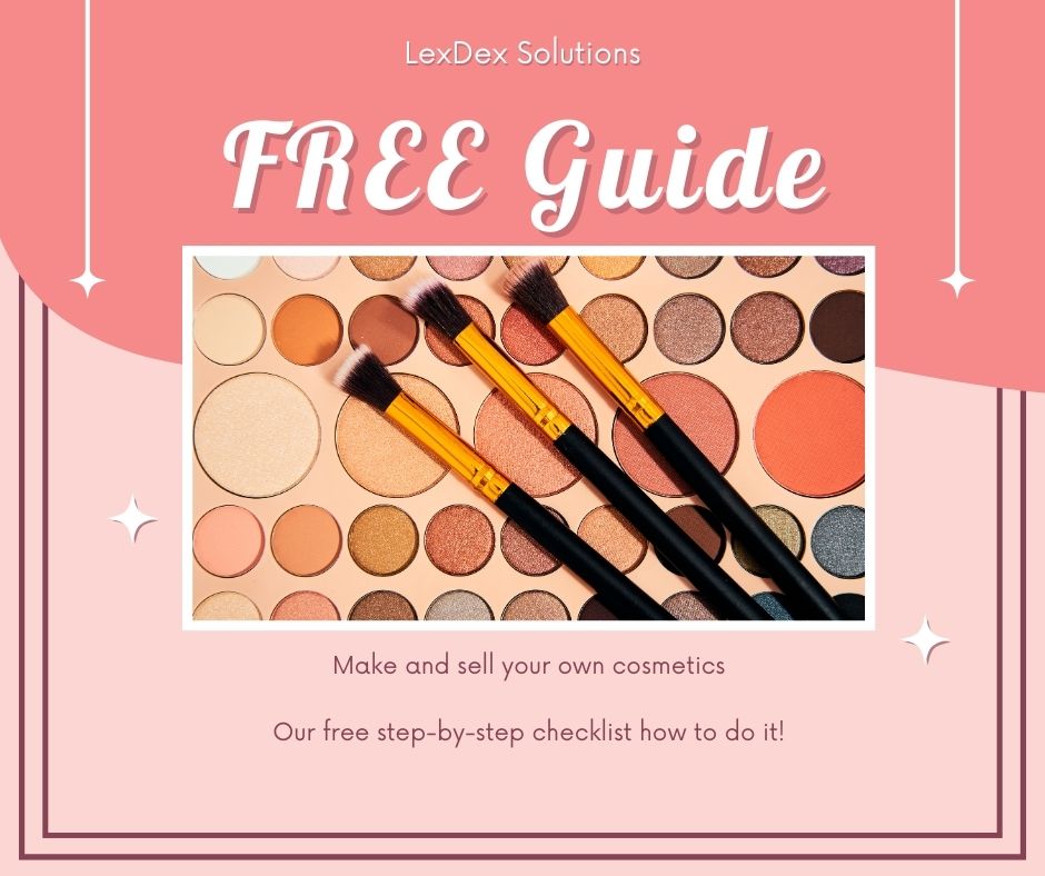 Free Guide: How to Legally Manufacture and Sell Homemade Cosmetics in the UK