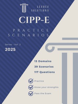 CIPP-E Scenarios