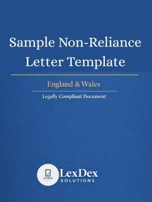 Cover image of a professionally drafted sample non-reliance letter template for England and Wales, legally compliant UK document by LexDex Solutions, updated for 2026.
