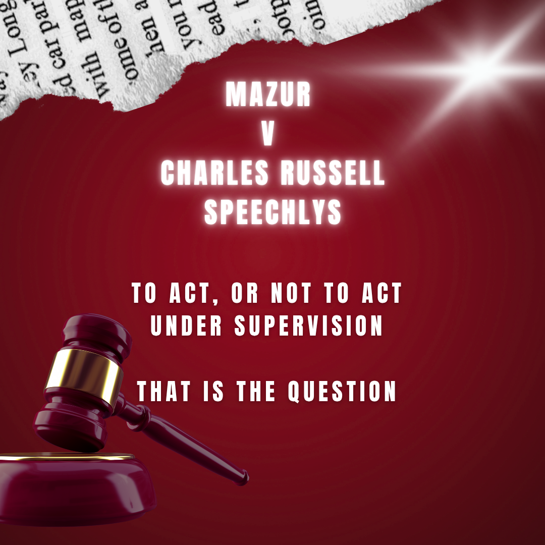 Mazur v Charles Russell Speechlys: 20 things Every SQE Candidate Needs to Know About Conducting Litigation